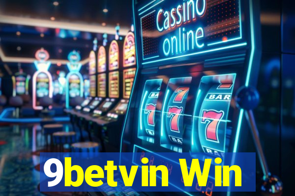 9betvin Win