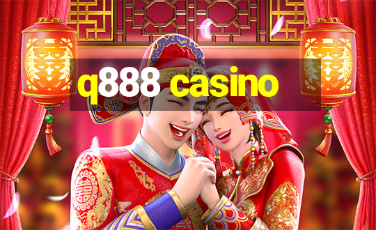 q888 casino