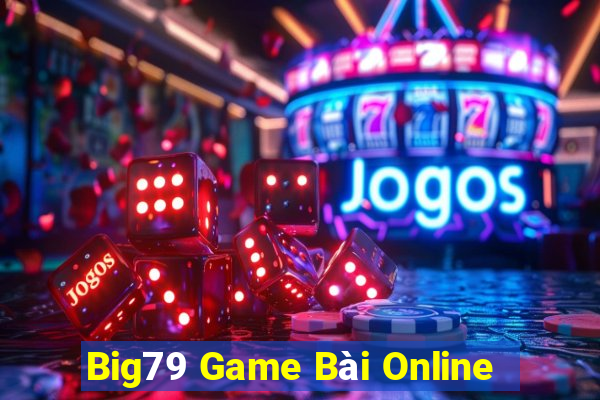 Big79 Game Bài Online