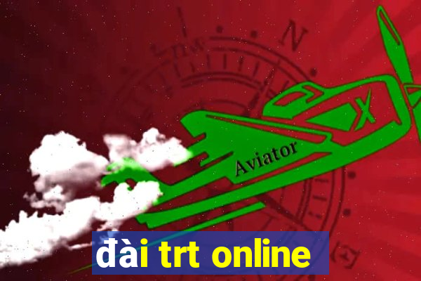 đài trt online