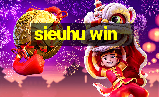 sieuhu win