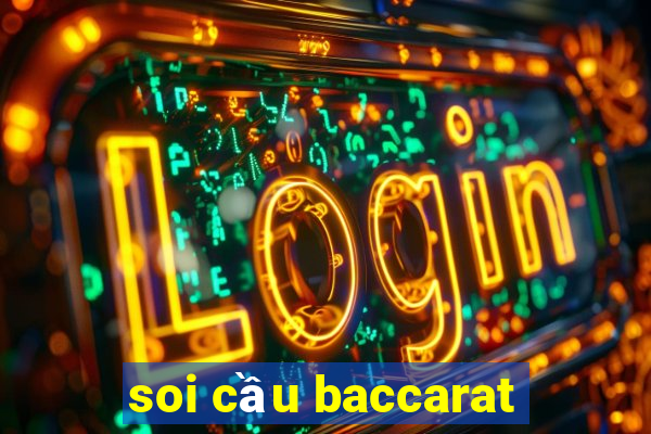 soi cầu baccarat