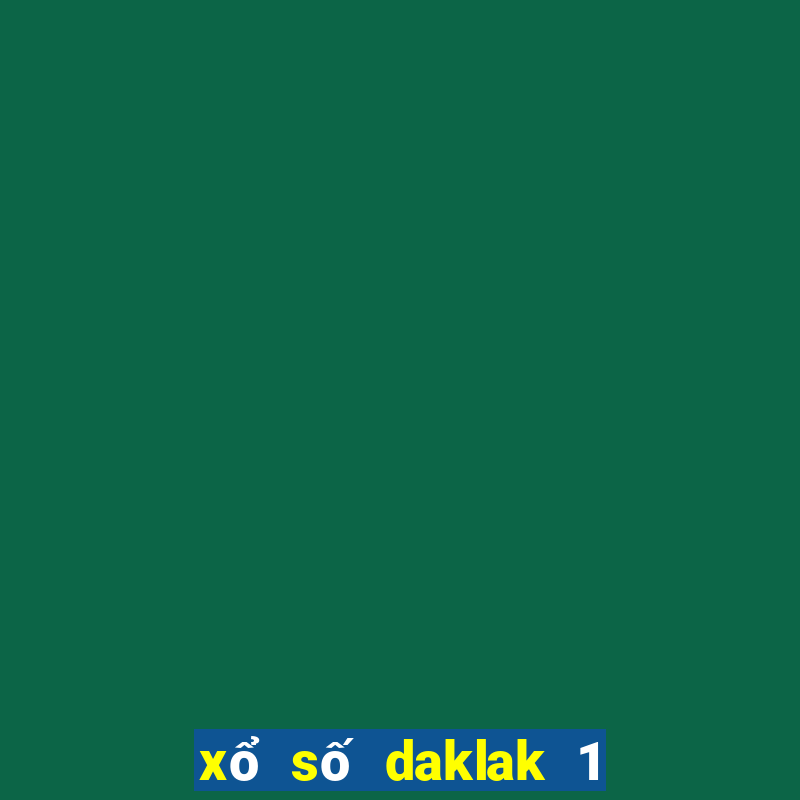 xổ số daklak 1 2 2024