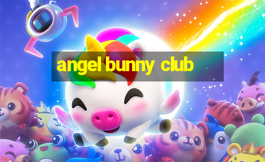 angel bunny club