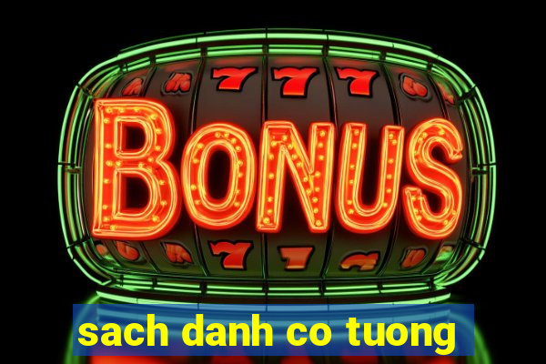 sach danh co tuong