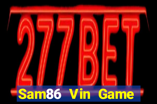 Sam86 Vin Game Bài Apk