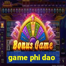 game phi dao