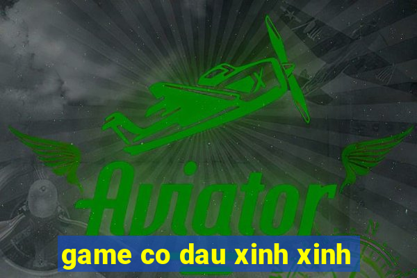 game co dau xinh xinh