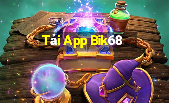 Tải App Bik68