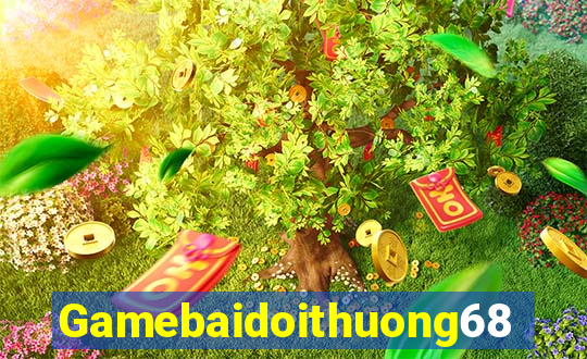 Gamebaidoithuong68 Game Bài Chắn