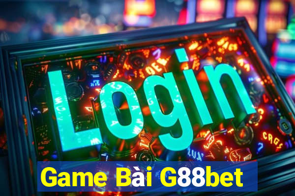 Game Bài G88bet