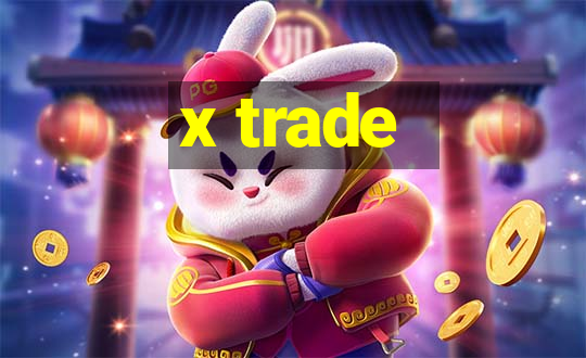 x trade