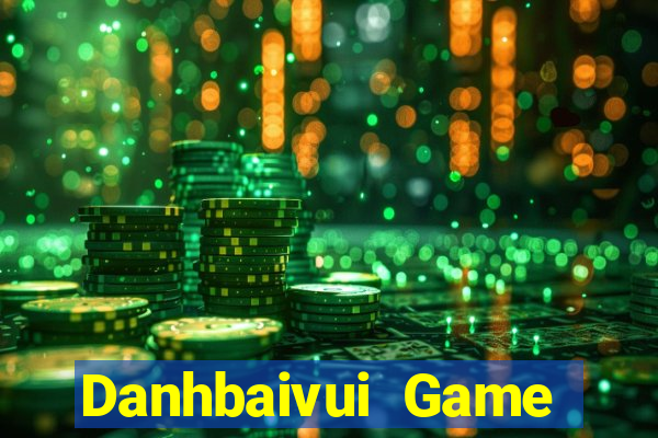 Danhbaivui Game Bài Hot Nhất Hiện Nay