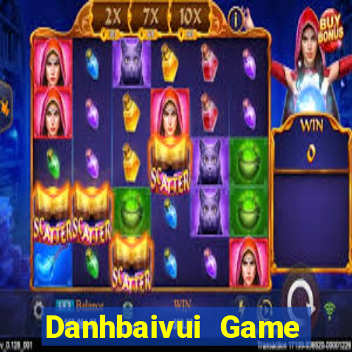 Danhbaivui Game Bài Hot Nhất Hiện Nay