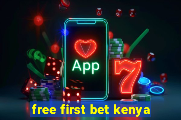 free first bet kenya