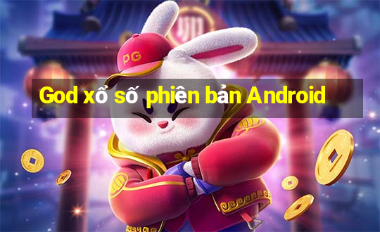 God xổ số phiên bản Android