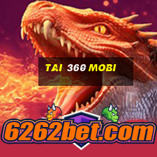 tai 360 mobi