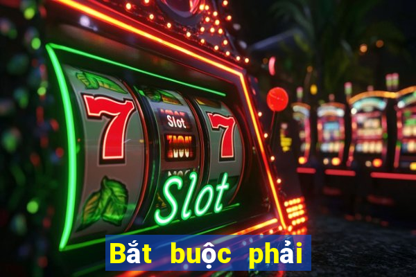 Bắt buộc phải chơi game bài