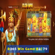 R365 Win Game Bài 79