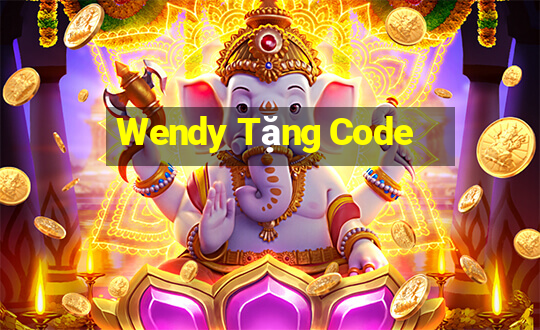 Wendy Tặng Code