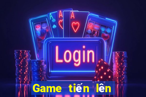 Game tiến lên miền Bắc online