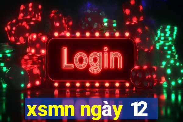 xsmn ngày 12