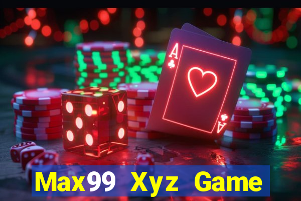 Max99 Xyz Game Bài Lừa Đảo