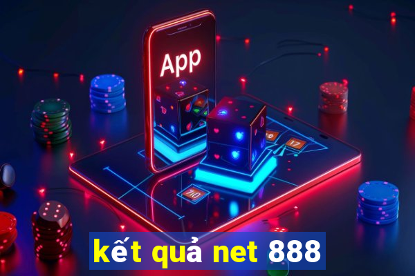 kết quả net 888