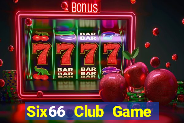 Six66 Club Game Bài Lá