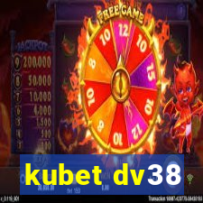 kubet dv38