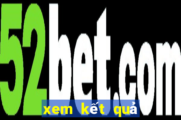 xem kết quả soi cầu 247