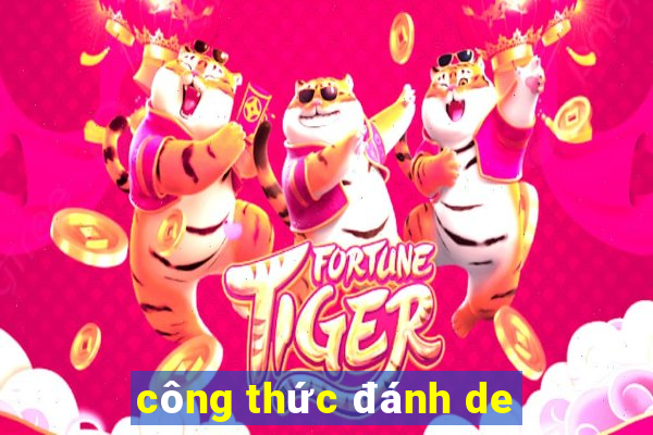 công thức đánh de