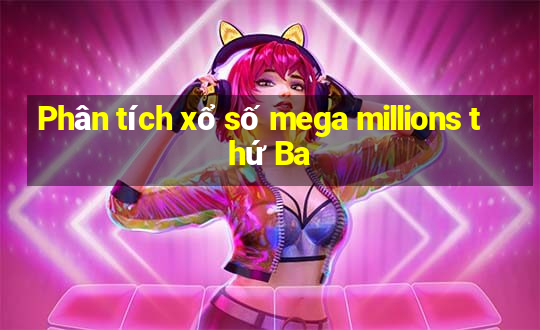 Phân tích xổ số mega millions thứ Ba