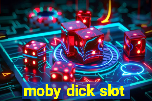 moby dick slot