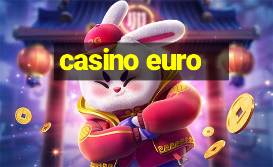 casino euro