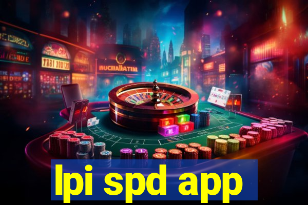 lpi spd app