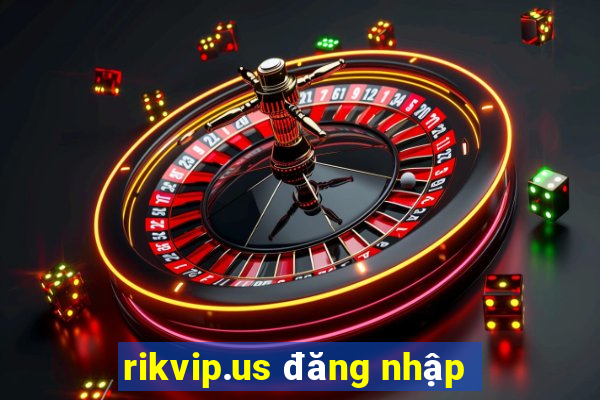 rikvip.us đăng nhập