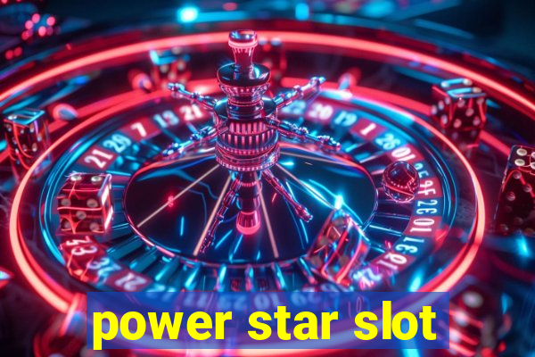 power star slot