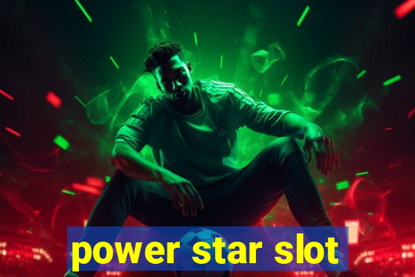 power star slot