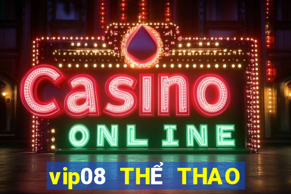 vip08 THỂ THAO Việt nam