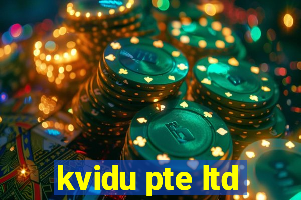 kvidu pte ltd