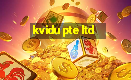 kvidu pte ltd