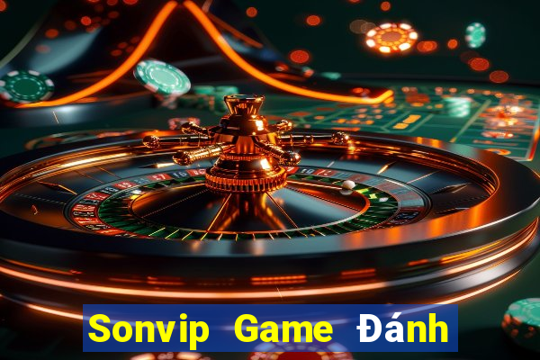 Sonvip Game Đánh Bài Ăn Tiền Uy Tín