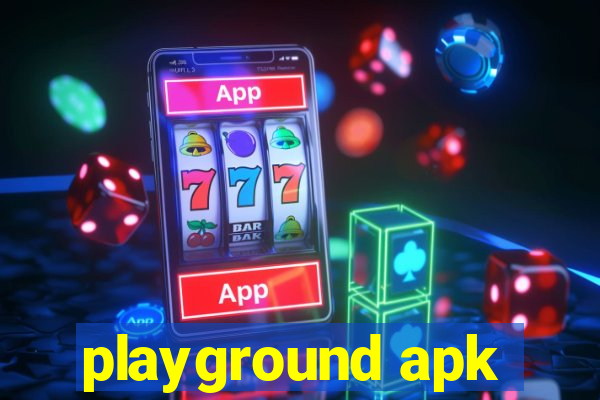 playground apk