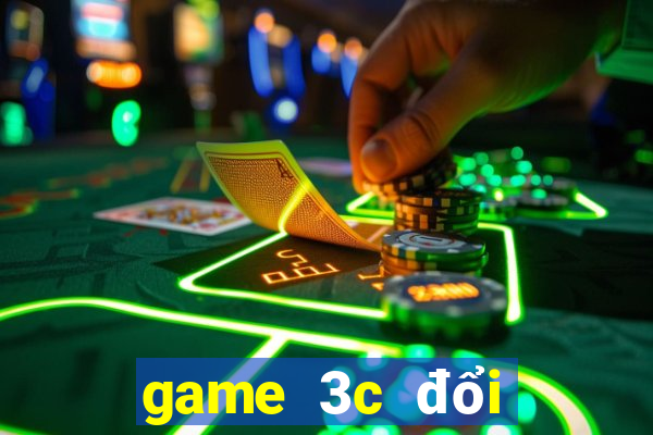 game 3c đổi thưởng 2019