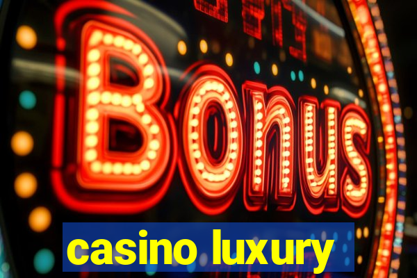 casino luxury