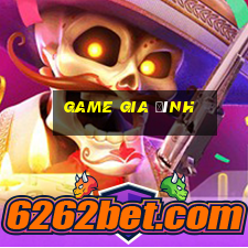 game gia đình