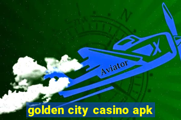 golden city casino apk