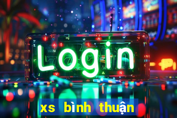 xs bình thuận hôm nay