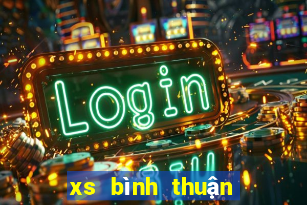 xs bình thuận hôm nay